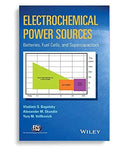 Electrochemical Power Sources Batteries, Fuel Cells and Supercapacitors