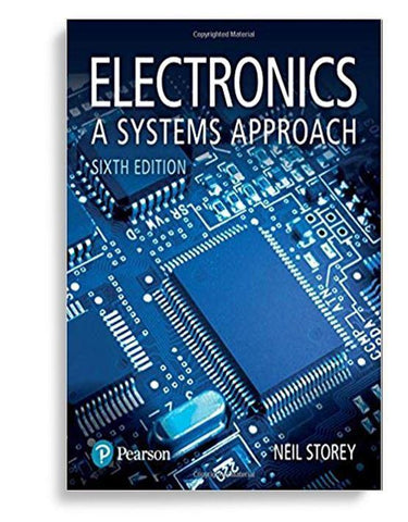 Electronics: A Systems Approach 6th Edition