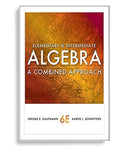 Elementary and Intermediate Algebra A Combined Approach 6th Edition