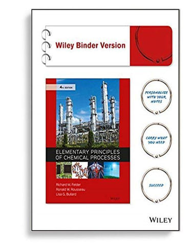 Elementary Principles of Chemical Processes 4th Edition