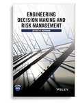 Engineering Decision Making And Risk Management