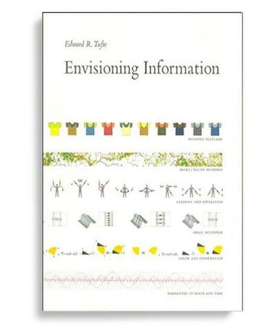Envisioning Information 1st edition by Edward R. Tufte