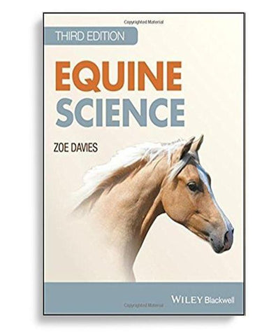 Equine Science 3rd Edition by Zoe Davies