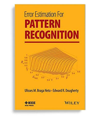 Error Estimation For Pattern Recognition