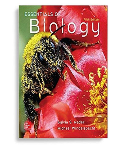 Essentials of Biology 5th Edition by Sylvia S. Mader