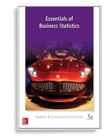 Essentials of Business Statistics 5th Edition