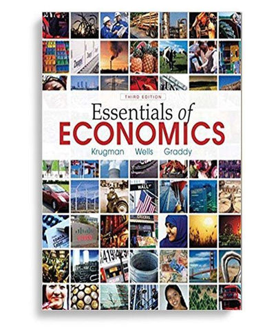 Essentials of Economics 3rd edition