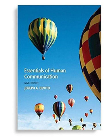 Essentials of Human Communication 9th Edition by Joseph A. DeVito