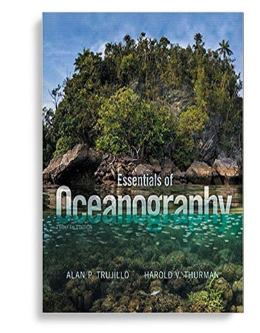 Essentials Of Oceanography 12th Edition