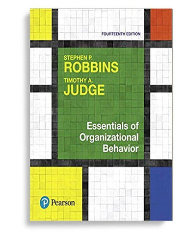 Essentials of Organizational Behavior (14th Edition ) 14th Edition