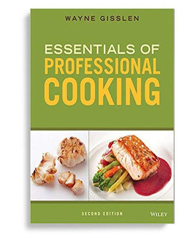 Essentials Of Professional Cooking 2nd Edition