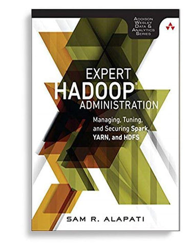 Expert Hadoop Administration 1st Edition