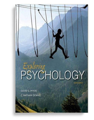 Exploring Psychology 10th Edition by David G. Myers (  )