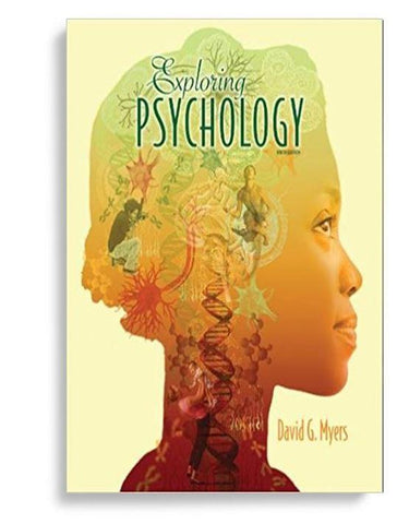 Exploring Psychology 9th Edition by David G. Myers