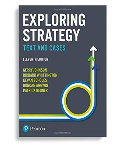Exploring Strategy Text and Cases, Strategy and Policy, 5th Edition