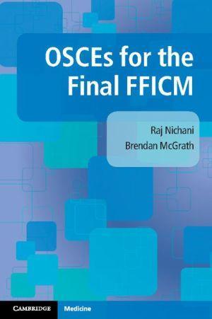 OSCEs for the Final FFICM - f20de0f149a2430a85f49f8ca49101dd