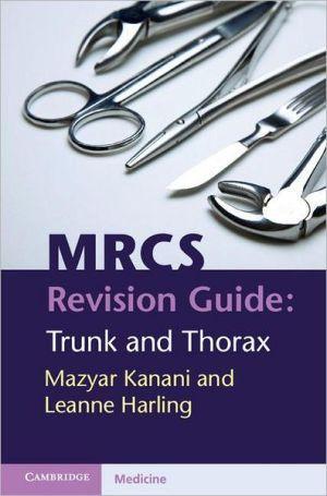 MRCS Revision Guide: Trunk and Thorax - f26303b46de41b2a14223d1b816bf45f