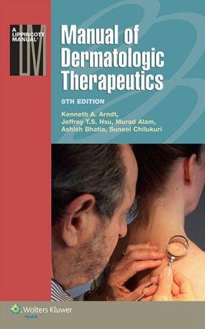 Manual of Dermatologic Therapautics 8e - f274c2e5f38e2a29a684073a3bfab413
