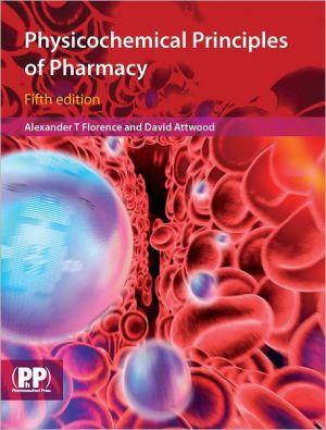 Physicochemical Principles of Pharmacy, 5e ** - f2d7ef7109cc9a3f84356044f25443f4
