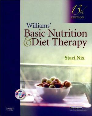 Williams' Basic Nutrition and Diet Therapy, 13e** - f743dc9c44bf595f064be10f36404ea3