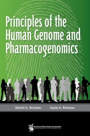 Principles of the Human Genome and Pharmacogenomics - f8eebf822106e6c4364d66e7d777bcf5