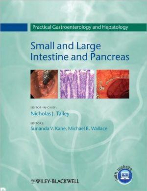 Practical Gastroenterology and Hepatology: Small and Large Intestine and Pancreas - f97f5f119091c2f2601ff510c36add58