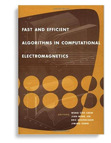 Fast and Efficient Algorithms in Computational Electromagnetics