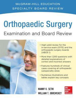 Orthopaedic Surgery Examination and Board Review - fbf10183bb1c54b85cba229b3293970c