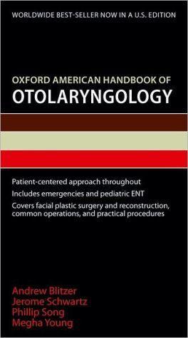 Oxford American Handbook of Otolaryngology - fc2a324fc9c3c31faf663d1c9d62b149