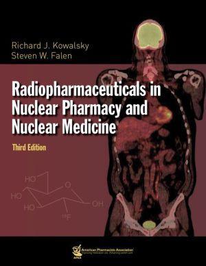 Radiopharmaceuticals in Nuclear Pharmacy and Nuclear Medicine, 3E - fe7eda5b008df19e17fc91469c9a81c7