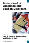 The Handbook of Language and Speech Disorders - fe86352c5b32f8cb980a14cc737f68ff