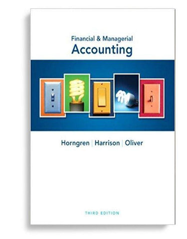 Financial & Managerial Accounting 3rd Edition