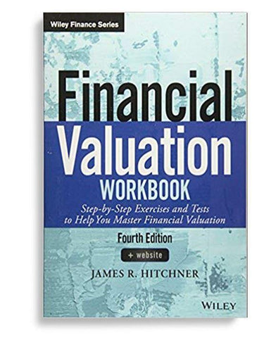 Financial Valuation Workbook 4th Edition