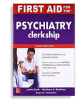 First Aid For The Psychiatry Clerkship 4th Edition
