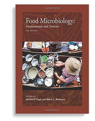 Food Microbiology Fundamentals and Frontiers 4th Edition