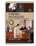 Forensic Psychology 2nd Edition by Matthew T. Huss