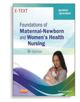 Foundations of MaternalNewborn and Women's Health Nursing 6th Edition by Murray ()