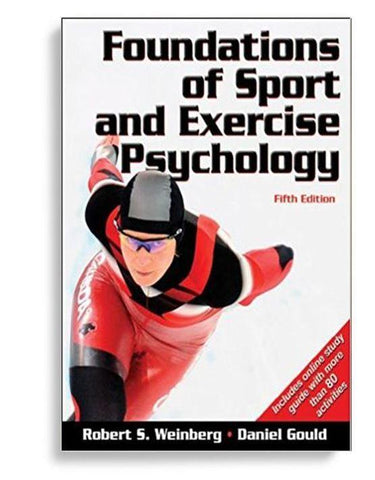 Foundations of Sport and Exercise Psychology 5th Edition by Robert Weinberg
