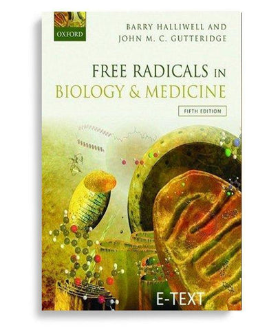 Free Radicals in Biology and Medicine 5th Edition by Barry Halliwell