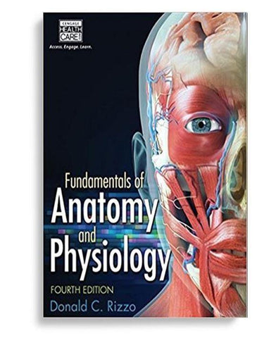 Fundamentals of Anatomy and Physiology 4th Edition by Donald C Rizzo (  )