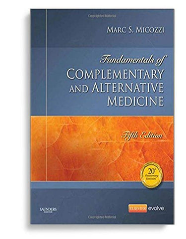 Fundamentals of Complementary and Alternative Medicine 5th Edition