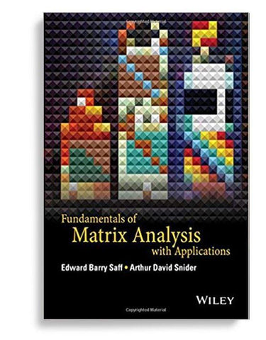 Fundamentals Of Matrix Analysis With Applications