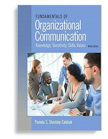 Fundamentals of Organizational Communication 9th Edition