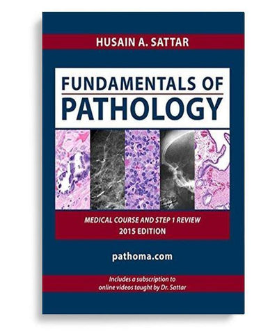 Fundamentals of Pathology First Edition by Husain A. Sattar