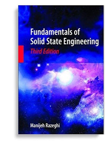 Fundamentals of Solid State Engineering 3rd Edition by Manijeh Razeghi