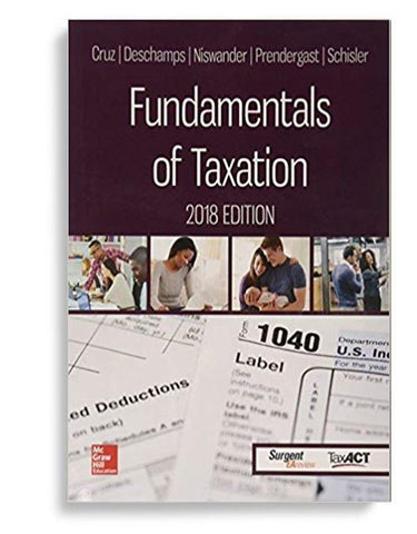 Fundamentals of Taxation 2018 Edition 11th Edition