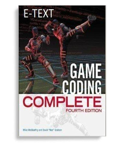 Game Coding Complete 4th Edition Mike McShaffry