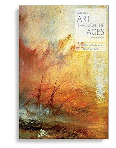 Gardner's Art Through the Ages A Global History, Vol. 2 15th Edition by Fred S. Kleiner