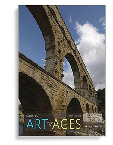 Gardner's Art through the Ages: The Western Perspective, Volume 1 15th Edition by Fred S. Kleiner