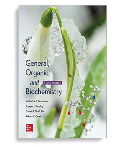 General, Organic, and Biochemistry 9th Edition